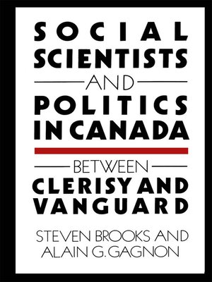 cover image of Social Scientists and Politics in Canada